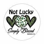 NOT Lucky Simply Blessed Clover  Round Dot Stickers Set
